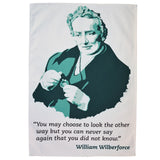 Radical Tea Towel - William Wilberforce