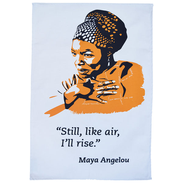 Radical Tea Towel - Maya Angelou