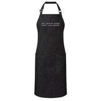 Apron with slogan "Well-behaved Women Rarely Make History"